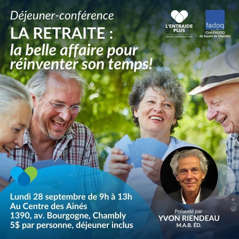 Déjeuner-conférence : La retraite, la belle affaire pour réinventer son temps!